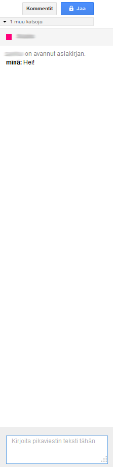 Kuvakaappaus Google Dokumentin oikeaan reunaan avautuvasta pikaviesti- eli chat-ikkunasta.